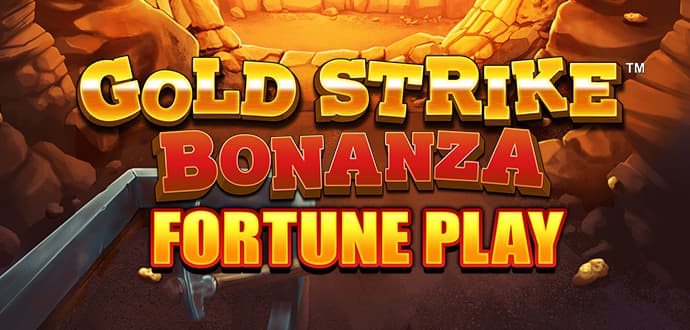 Gold Strike Bonanza Fortune Play