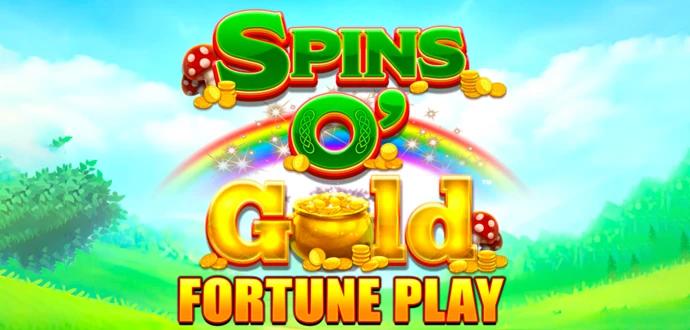 Spins O’ Gold Fortune Play