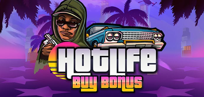 Hot Life Buy Bonus