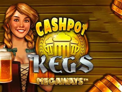 Cashpot Kegs Megaways