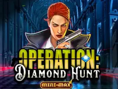 Operation Diamond Hunt Mini-Max