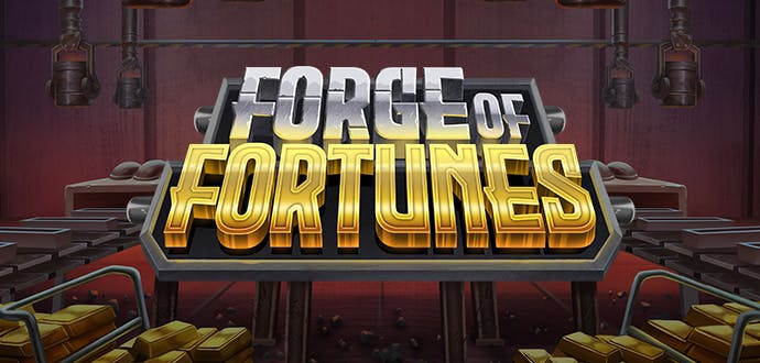 Forge of Fortunes