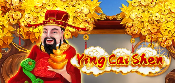 Ying Cai Shen